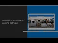 Welcome to Microsoft 365 learning pathways