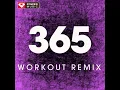 365 (Workout Remix)