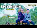 Download Lagu ULANG DOKKON DOKKON || Goloman Sir Feat Farro Simamora || Lagu Tapsel Madina