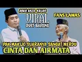Download Lagu KH ANWAR ZAHID - SUARA MERDU FANS LAWAS DUET CINTA DAN AIR MATA