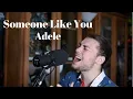 Download Lagu Someone Like You - Adele(Brae Cruz cover)