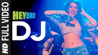Download 'DJ' FULL VIDEO Song | Hey Bro | Sunidhi Chauhan, Feat. Ali Zafar | Ganesh Acharya | T-Series MP3