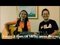 Lagu You're A Part Of Me (cover) by anne murray