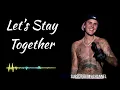 Download Lagu Justin bieber - Let’s Stay Together