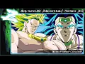 Broly - TLSS -  Broly Turns LSSJ - [Menza Music] - Pantera - [10's]