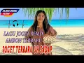 Lagu LAGU JOGET AMBON TERBARU 2025 UH SADAP REMIX