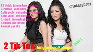 lagu terbaru 1 tiktok jangan lupa bahagia dan gita youbie sumpah mati sayang