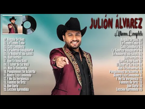 Download MP3 Julión Álvarez Y Su Norteño Banda 2024 - Grandes Éxitos Mix 2024 - Álbum Completo Mas Popular 2024