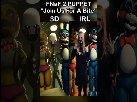 FNaF 2 Puppet Dance - IRL VS 3D | FNaF 2 Movie MEME