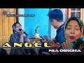 Download Lagu ANGEL (Uayumu Tenanan Ora Editan) - NIA DIRGHA || Dangdut Koplo Jalanan - Irama Dopang