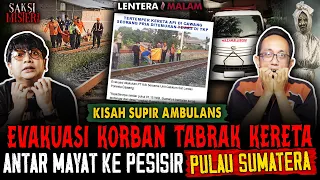 PERJALANAN SUPIR AMBULAN PALING GILA !! MENGANTAR MAYAT ANTAR PULAU