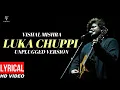 Download Lagu Luka Chuppi • Maa ❤️ ❤️ Vishal Mishra (Unplugged Version) Lyrical video