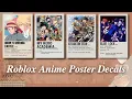 40 Anime Poster Decals Image Ids for your ROBLOX