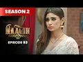 Naagin Drama Serial | Season 2 | EPISODE 53 | Best Drama 2025