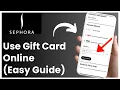 How To Use A Sephora Gift Card Online