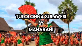 Download Lirik Lagu TULOLONNA SULAWESI By MAHARANI MP3