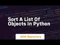 Sort a list of objects in python