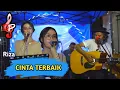 Download Lagu RIZA - CINTA TERBAIK (OFFICIAL LIVE MUSIC) || DP MUSIC