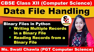 How to write and read multiple records from a binary file CBSE CLASS - XII COMPUTER SCIENCE
