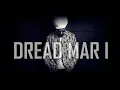 Dread Mar I - Las Heridas