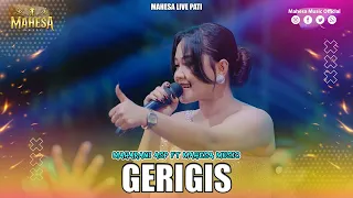 maharani asp gerigis i mahesa music live pati