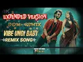 Vibe Undi - Remix | Mirai | Teja Sajja, Ritika Nayak | Karthik Gattamneni |Gowra Hari|Armaan Malik