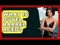 What Is Duvel Barrel Aged - Exploring The Benelux