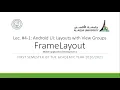 Session 4 Part 1 Android UI Layouts with View Groups - FrameLayout
