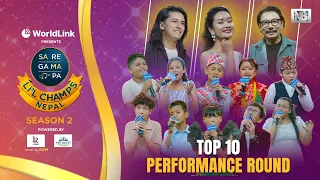 TOP 10 Performance | Sa Re Ga Ma Pa Li’l Champs Nepal Season 2 | Full Episode