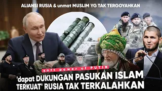 Putin 'dg MUSLIM Rusia Tak Terkalahkan” Aliansi Rusia - Unit Muslim Terbaik yg Tak Terkalahkan