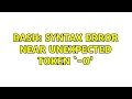 bash syntax error near unexpected token -o