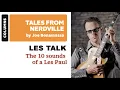Joe Bonamassa how to get 10 sounds from a Les Paul using just the knobs and pickups