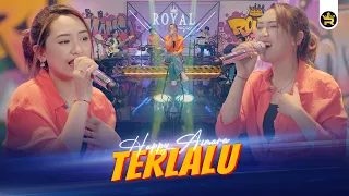 happy asmara terlalu official live video royal music 
