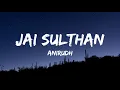 Jai sulthan-(lyrics)