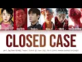Closed Case- pH-1, Jay Park, TRADE L, HAON, Sik-K, Woodie Gochild(Color Coded Lyrics Han/Rom/Eng/가사)
