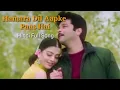 Hamara Dil Aapke Paas Hai(Romantic song)lytics
