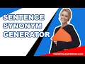 Sentence Synonym Generator - Rephrase Sentence Software Free Download