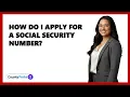 How Do I Apply for a Social Security Number