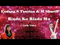 Lagu Endang S Taurina \u0026 M Shariff ~Rindu Ku Rindu Mu ~Lirik