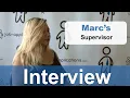 Marc s Interview - Supervisor