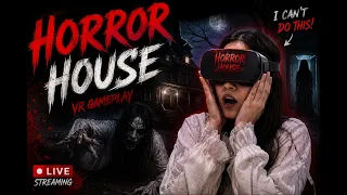 FIRST TIME PLAYING VR HORROR GAME | HORROR HOUSE