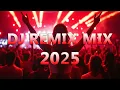 Download Lagu DJ REMIX 2025 - Remixes \u0026 Mashups of Popular Songs 2025 | DJ Remix Club Music Disco DJ Mix 2024