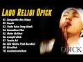 Lagu Opick Lagu Religi Terpopuler (Full Album) ❤️