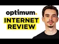 Optimum Internet Review 2026 - Is It Worth It