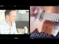 Download Lagu Beautiful | Acoustic Guitar Cover by Jacob Moon