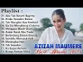 Azizah Maumere - Aku Tak Berarti Bagimu, Rindu Semakin Dalam - Lagu Azizah Maumere Terpopuler 2025