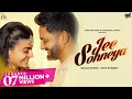 Download Lagu Jee Sohneya (Official Video) Sajjan Adeeb | Mahi Sharma | New Punjabi Song 2025 | Jass Records