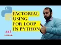 Python Tutorial Factorial Program Using For Loop In Python HINDI