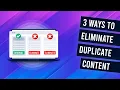 Ecommerce SEO 3x Ways To Eliminate Duplicate Content