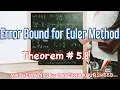 Derivation of the Formula for finding Error Bound for Euler s Method Mathematics ke teacher